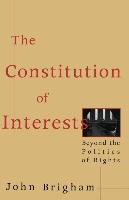 The Constitution of Interests