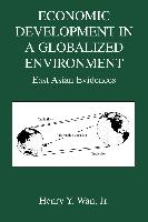 Economic Development in a Globalized Environment