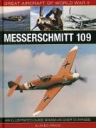 Great Aircraft of World War Ii: Messerschmitt 109