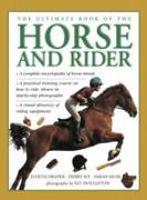 Ultimate Book of the Horse and Rider