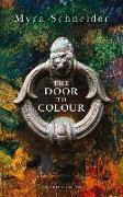 The Door to Colour