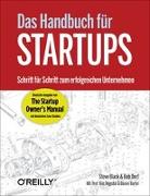 Das Handbuch für Startups - die deutsche Ausgabe von 'The Startup Owner's Manual'