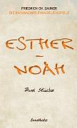 Esther - Noah