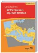 Die Provinzen des Imperium Romanum