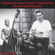 Rockabillies - Rock'n' Roller - Psychobillies