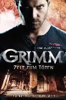 Grimm 3: Zeit zum Töten