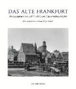 Das alte Frankfurt