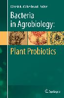 Bacteria in Agrobiology: Plant Probiotics