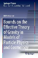 Bounds on the Effective Theory of Gravity in Models of Particle Physics and Cosmology