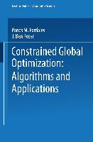 Constrained Global Optimization: Algorithms and Applications