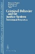 Criminal Behavior and the Justice System