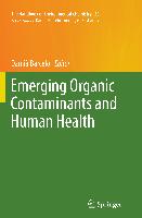 Emerging Organic Contaminants and Human Health