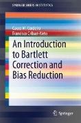 An Introduction to Bartlett Correction and Bias Reduction