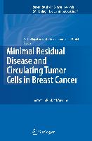 Minimal Residual Disease and Circulating Tumor Cells in Breast Cancer