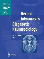 Recent Advances in Diagnostic Neuroradiology