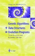 Genetic Algorithms + Data Structures = Evolution Programs