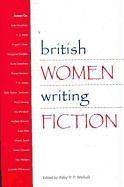 British Women Writing Fiction