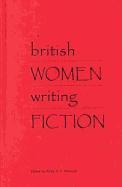 British Women Writing Fiction