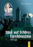 Detektivbüro Schnüffel & Co.: Spuk auf Schloss Fürchtenstein