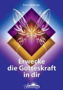 Erwecke die Gotteskraft in dir