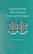 Aegyptiaca Romana: Nilotic Scenes and the Roman Views of Egypt