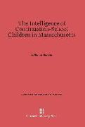 The Intelligence of Continuation-School Children in Massachusetts