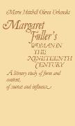Margaret Fuller's Woman in the Nineteenth Century