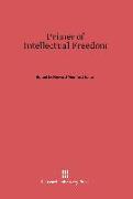 Primer of Intellectual Freedom