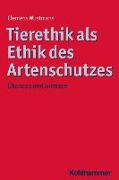 Tierethik als Ethik des Artenschutzes