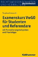 Examenskurs VwGO für Studenten und Referendare