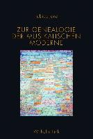 Zur Genealogie der musikalischen Moderne