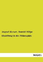 Einleitung in die Philosophie