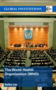 The World Health Organization (WHO)