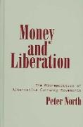 Money and Liberation