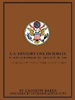 U.S. History Uncensored