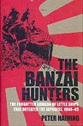 The Banzai Hunters