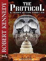 The Protocol: A James Acton Thriller