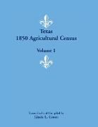 Texas 1850 Agricultural Census, Volume 1