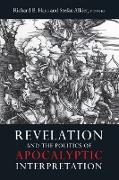 Revelation and the Politics of Apocalyptic Interpretation