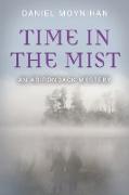 Time in the Mist