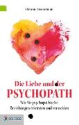 Die Liebe und der Psychopath