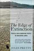 The Edge of Extinction