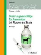 Dosierungsvorschläge für Arzneimittel bei Pferden und Eseln