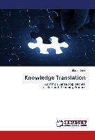 Knowledge Translation