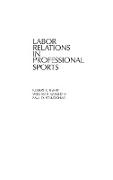 Labor Relations in Professional Sports