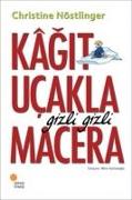 Kagit Ucakla Gizli Gizli Macera