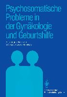 Psychosomatische Probleme in der Gynäkologie und Geburtshilfe