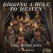 Digging a Hole to Heaven