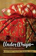 Under Wraps Leader Guide: The Gift We Never Expected