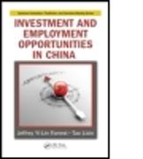 Investment and Employment Opportunities in China